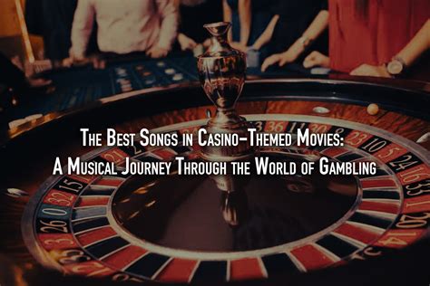 Collection Of Gambling Songs: 100+ World Famous Songs